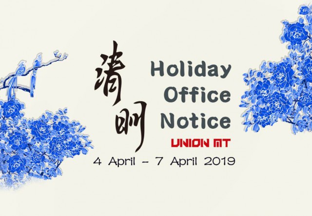 2019 Qing-Ming Festival Office Hour Notice