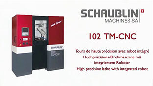 Schaublin 102 TM-CNC Robot